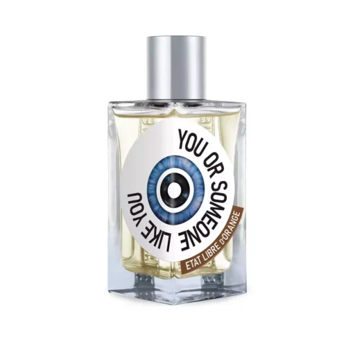 Etat Libre d`Orange You or Someone Like You